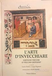 Libro di Pardo e Pignoni "L'arte d'invecchiare"