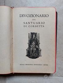 Divozionario del Santuario di Corbetta - Libro ant