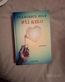 #ti amo di Francesco Sole Poesie