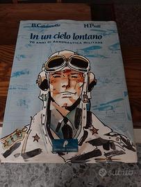 un cielo lontano 70 anni di aeronautica militare 