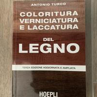 Coloritura verniciatura e laccatura del legno