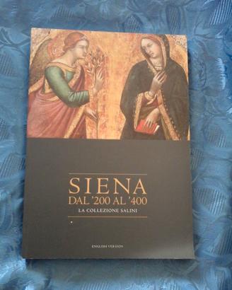 Siena dal ’200 al ’400