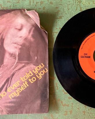 Disco 45 giri Chi Coltrane