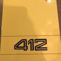 Ferrari 412 manuale uso e manutenzione.