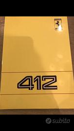 Ferrari 412 manuale uso e manutenzione.