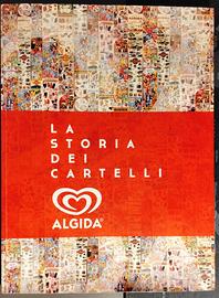 Libro raro “Storia dei Cartelli Algida” 1960-2014