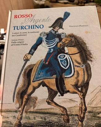 Libro edito Carabinieri: rosso argento e turchino