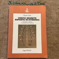 Zolla VERITÀ SEGRETE ESPOSTE IN EVIDENZA