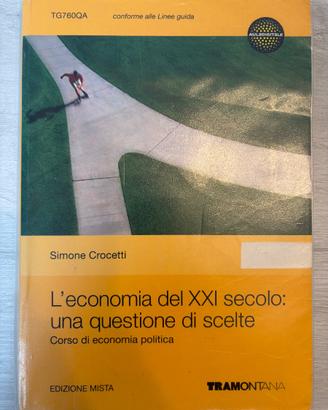 L’economia del XXI secolo -libro economia politica