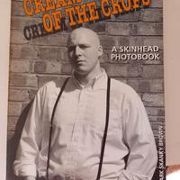 Cream of the Crops - A Skinhead Photobook