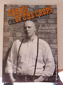 Cream of the Crops - A Skinhead Photobook