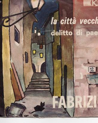 disco 45 giri Fabrizio de Andrè La città vecchia