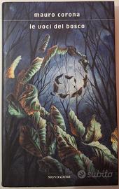 "Le voci del bosco" di Mauro Corona 