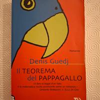 Il teorema del pappagallo - Denis Guedj
