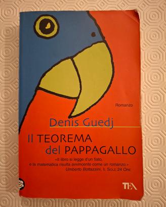 Il teorema del pappagallo - Denis Guedj