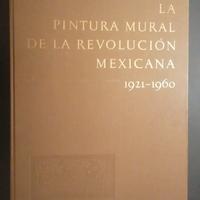 La pintura mural de la revolucion mexicana raro