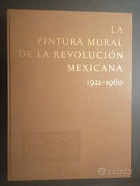 La pintura mural de la revolucion mexicana raro