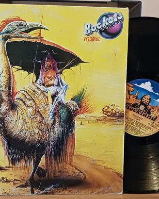ROCKETS  "Atomic " prima edizione 1982