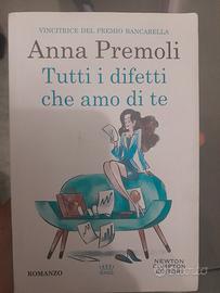 Tutti i difetti che amo di te – Anna Premoli