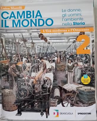 Cambia il mondo 2, libro di storia 