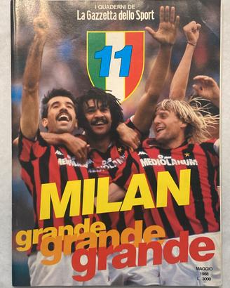 I Quaderni de La Gazzetta dello Sport - Milan: E venne l'ora