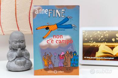 Anne Fine - Non C'è Campo - Salani Editore 2008