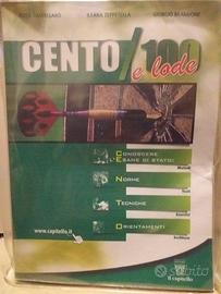 Cento/100 e lode. Conoscere l'esame di Stato