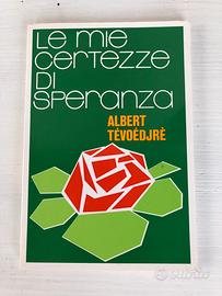 Le mie certezze di speranza