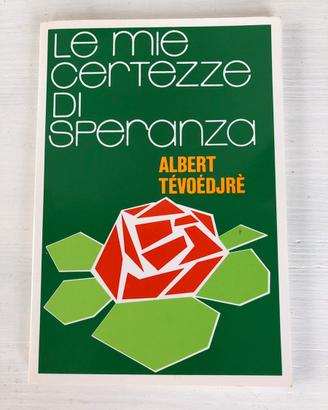 Le mie certezze di speranza