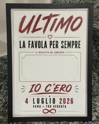 Quadro Porta Biglietto Concerto Ultimo - lo C'ero