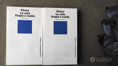 Choay  F., Le città Utopie e realtà