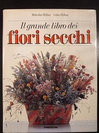 Il grande libro dei fiori secchi. 