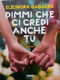 Eleonora Gaggero dimmi che ci credi anche tu