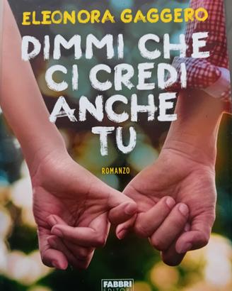 Eleonora Gaggero dimmi che ci credi anche tu