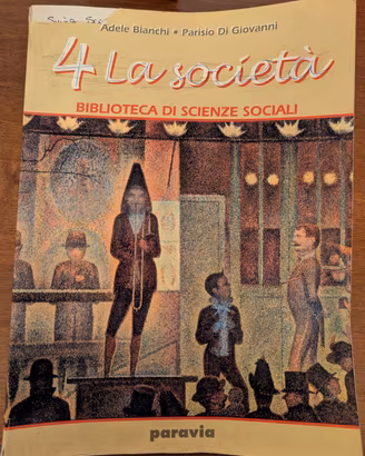 SCIENZE SOCIALI - VOL. 4 LA SOCIETA'