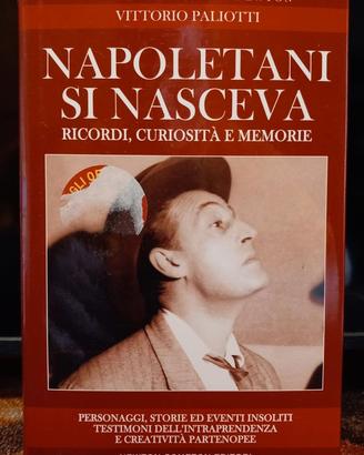 Napoletani si nasceva