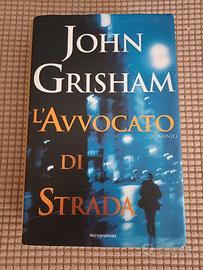 L'AVVOCATO DI STRADA di John Grisham 