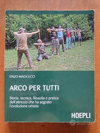 libro "Arco per tutti" E.Maolucci