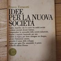 Idee per la nuova società Franco Ferrarotti Vallec