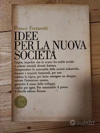 Idee per la nuova società Franco Ferrarotti Vallec