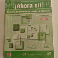 libro Ahora Si - grammatica Spagnolo