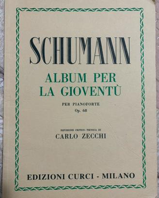 SCHUMANN ALBUM PER LA GIOVENTÙ PER PIANOFORTE OP68