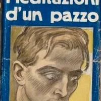 Le meditazioni di un Pazzo - Mariani Mario, 1949.