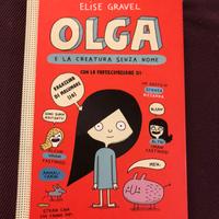 Elise Gravel - Olga e la creatura senza nome