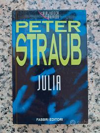 Julia - Peter Straub biblioteca del brivido 