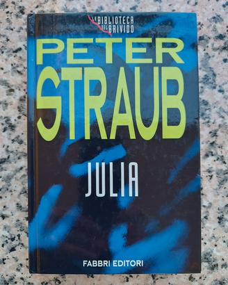 Julia - Peter Straub biblioteca del brivido 
