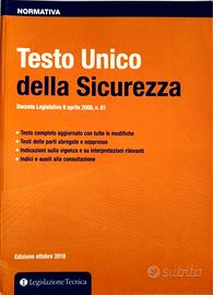 Legislazione Tecnica : Testo Unico della Sicurezza