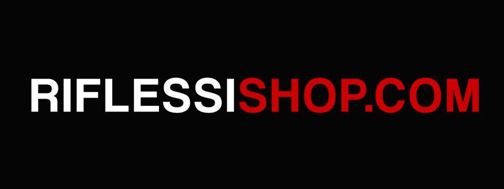 RIFLESSI SHOP