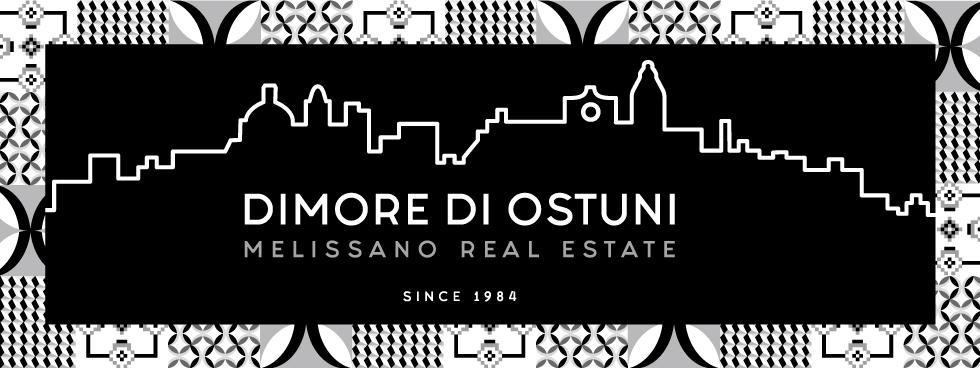 DIMORE di OSTUNI - MELISSANO REAL ESTATE