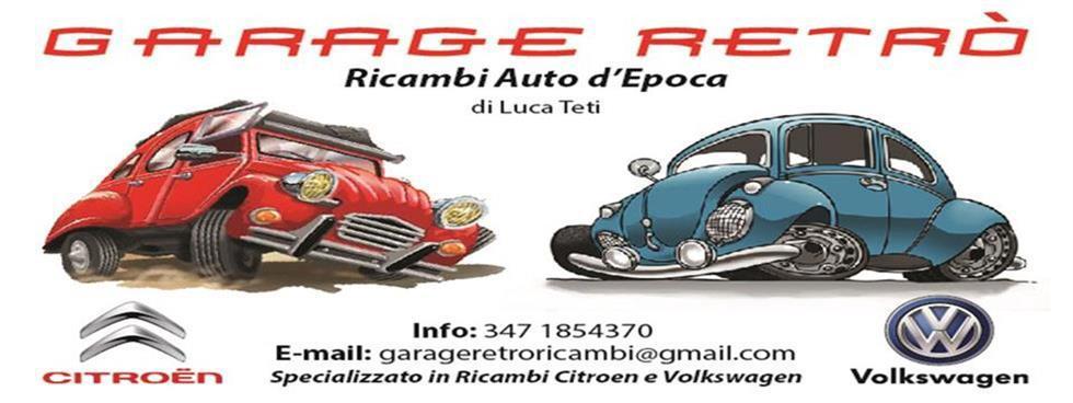 Garage Retro' Ricambi Citroen e VW d'Epoca